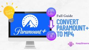 [2025 Guide] How to Download Paramount Plus Video to MP4?